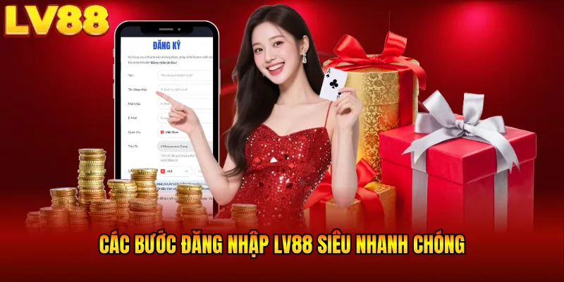 Các bước đăng nhập LV88 siêu nhanh chóng